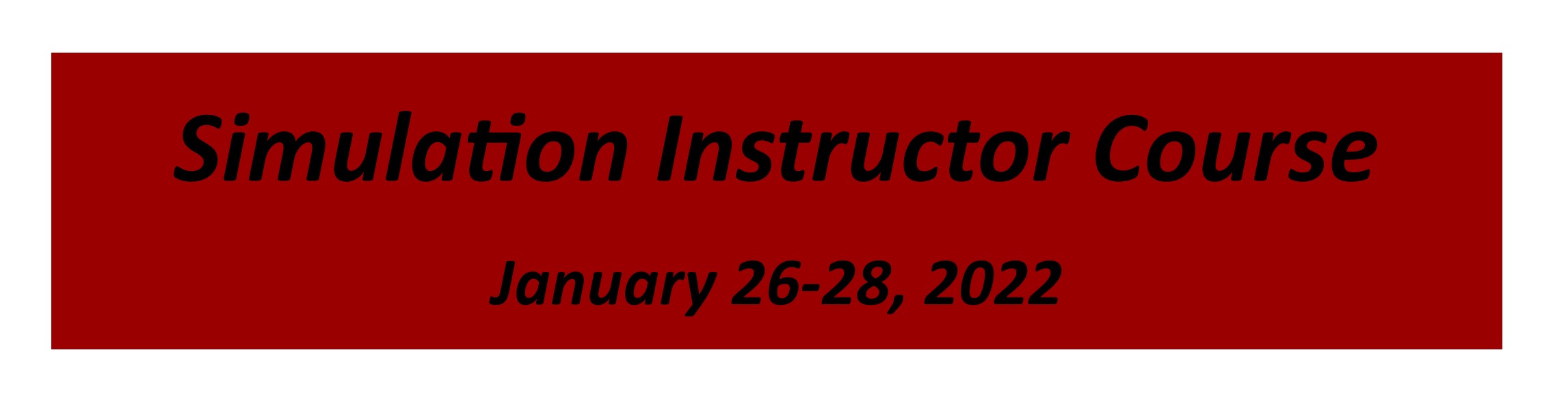 Simulation Instructor Course Banner